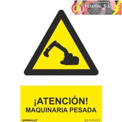 SEÑAL ATENCIÓN MAQUINARIA...