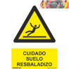 SEÑAL CUIDADO SUELO RESBALADIZO
